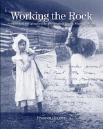 Working the Rock: Newfoundland and Labrador in the photographs of Edith S. Watson, 1890-1930