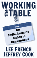 Working the Table: An Indie Author's Guide to Conventions