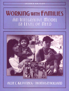 Working with Families: An Integrative Model by Level of Need