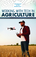 Working with Tech in Agriculture