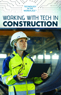 Working with Tech in Construction