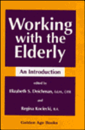 Working with the Elderly