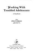 Working with Troubled Adolescents