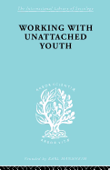 Working with Unattached Youth