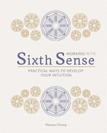 Working With: Your Sixth Sense