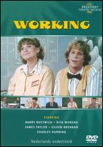Working - Kirk Browning; Stephen Schwartz