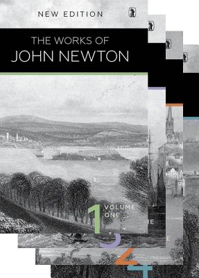 Works of John Newton: 4 Volume Set - Newton, John