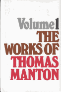Works of Thomas Manton-Vol 1