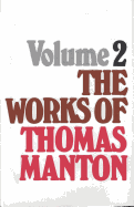 Works of Thomas Manton-Vol 2