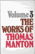 Works of Thomas Manton-Vol 3