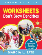 Worksheets Don t Grow Dendrites: 20 Instructional Strategies That Engage the Brain