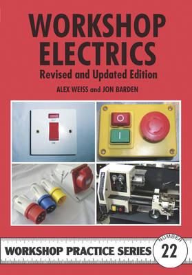 Workshop Electrics - Weiss, Alex, and Barden, Jon