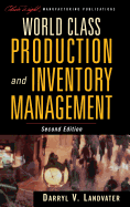 World Class Production and Inventory Management