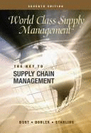 World Class Supply Management: The Key to Supply Chain Management - Burt, David N, and Brealey, Richard A, Professor