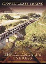 World Class Trains: The Al Andalus Express - 