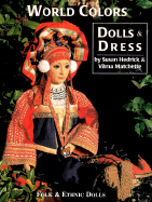 World Colors Dolls & Dress - Hedrick, Susan, and Matchette, Vilma