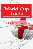 World Cup Louie: Louie's Dreamtime Adventures