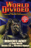 World Divided: Book Two of the Secret World Chronicle