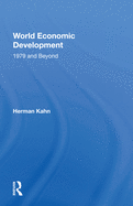 World Economic Development: 1979 and Beyond
