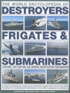 World Encyclopedia of Destroyers, Frigates and  Submarines