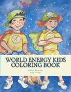 World Energy Kids: Coloring Book