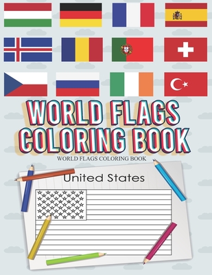 World Flags Coloring Book: A great geography gift for kids and adults Learn and Color all countries of the world - Press, Barkoun