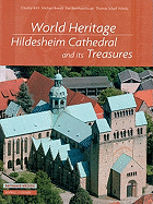 World Heritage: Hildesheim Cathedral and Its Treasures