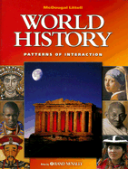 World History: Patterns of Interaction - Beck, Roger B, and Black, Linda, and Krieger, Larry S