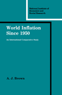 World Inflation Since 1950: An International Comparative Study
