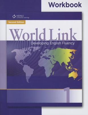 World Link, Workbook: Developing English Fluency - Stempleski, Susan, and Morgan, James R, and Douglas, Nancy