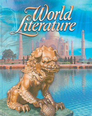 World Literature - Albert, Susan Wittig, Ph.D., and Cohen, Richard, and Kam, Rose Sallberg