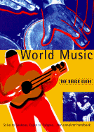 World Music: The Rough Guide, First Edition - Ellingham, Mark (Editor), and Broughton, Simon (Editor), and Trillo, Richard (Editor)