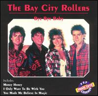 World Of-Bye Bye Baby - The Bay City Rollers