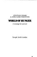 World of Hunger: A Strategy for Survival