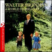 World of Miracles - Walter Brennan