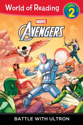 World of Reading: Avengers Battle with Ultron: Level 2 - Marvel Book Group