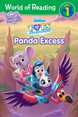 World of Reading: T.O.T.S.: Panda Excess-Level 1 Reader with Stickers - Disney Books