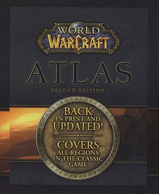 World of Warcraft Atlas - BradyGames (Creator)