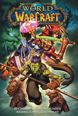 World of Warcraft: Book Four - Simonson, Walter, and Simonson, Louise