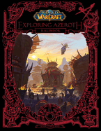 World of Warcraft: Exploring Azeroth: Kalimdor