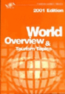 World Overview and Tourism Topics - World Tourism Organization