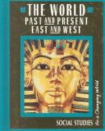 World Past/Present East/West Gd6/7