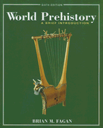 World Prehistory: A Brief Introduction