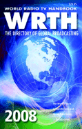 World Radio TV Handbook: The Directory of Global Broadcasting - WRTH Publications Limited (Creator)