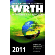 World Radio TV Handbook: The Directory of Global Broadcasting
