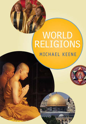 World Religions - Keene, Michael