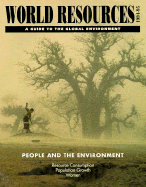 World Resources 1994-1995 - World Resources Institute, and The United Nations Environment Program and the United Nations Development Programme