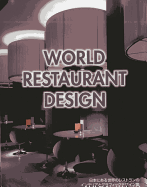 World Restaurant Design