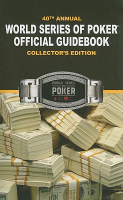 World Series of Poker Official Guidebook - Cardoza, Avery, and Belsky, Richard, and Smith, Dana