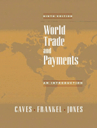 World Trade and Payments: An Introduction: International Edition